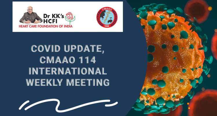 CMAAO Meeting on COVID Update, CMAAO 114 International Weekly Meeting 