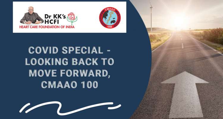 CMAAO Meeting on COVID Special - Looking Back to Move Forward, CMAAO 100