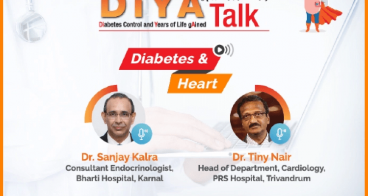 Diabetes & Heart- DiYA Talk- With Dr Sanjay Kalra and Dr Tiny Nair