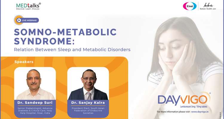Somno - Metabolic Syndrome: Relation Between Sleep and Metabolic Disorders