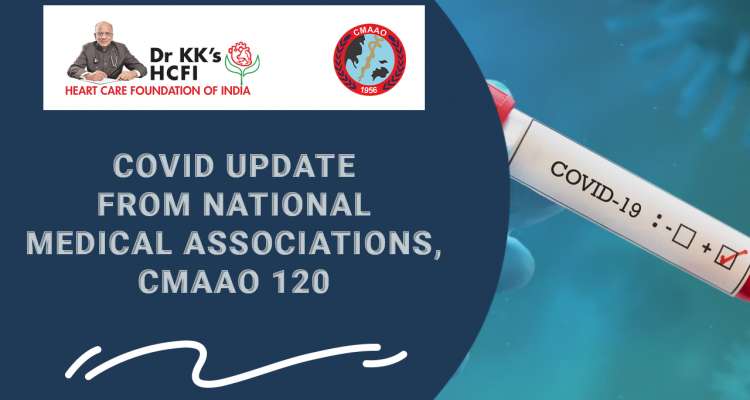 COVID update from National medical Associations, CMAAO 120- A CMAAO Update