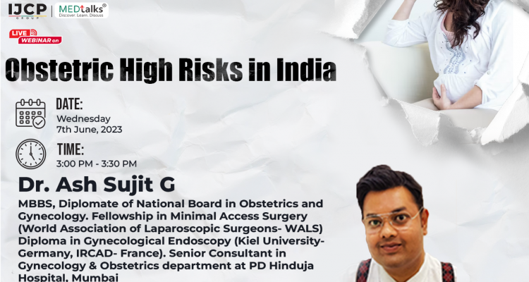 Obstetric High Risks in India