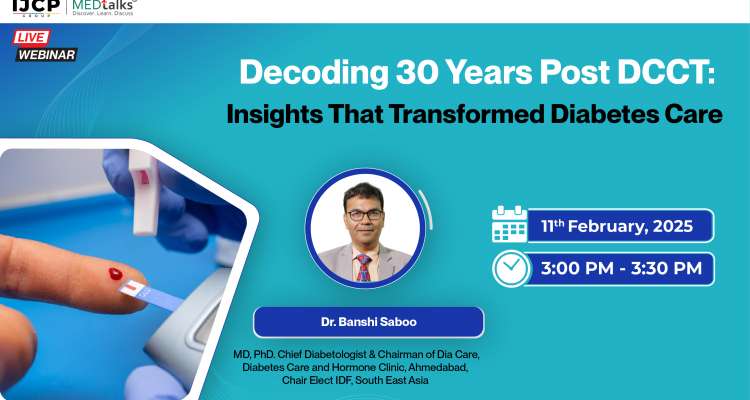 Decoding 30 Years Post DCCT: Insights That Transformed Diabetes Care ...