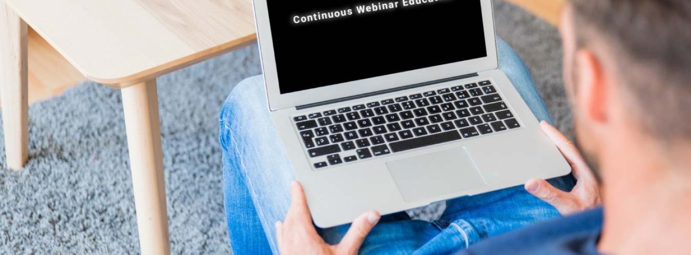 Continuous Webinar Education