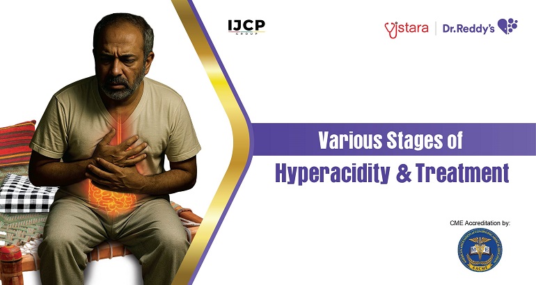 Hyperacidity Program Various stages of hyperacidity & treatment | CME Learning Center | CME ...