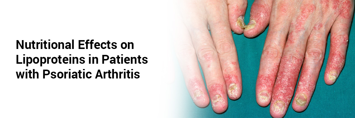 Nutritional Effects on Lipoproteins in Patients with Psoriatic Arthritis