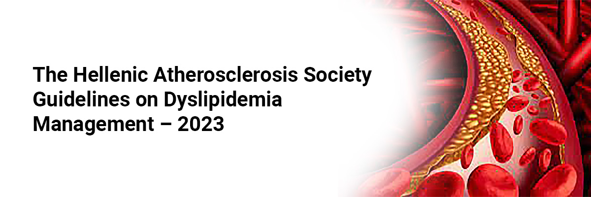 The Hellenic Atherosclerosis Society guidelines on dyslipidemia management – 2023