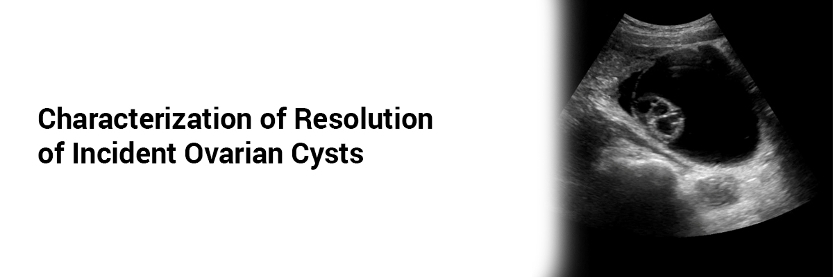Characterization of resolution of incident ovarian cysts