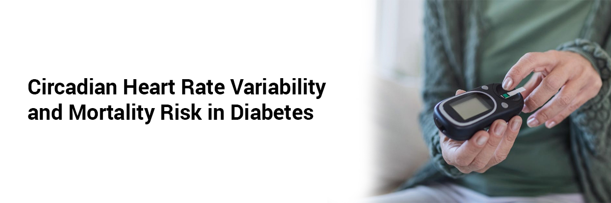 Circadian Heart Rate Variability and Mortality Risk in Diabetes