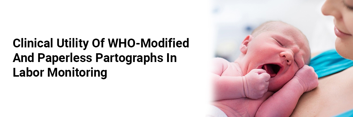 Clinical Utility of WHO-Modified and Paperless Partographs in Labor Monitoring