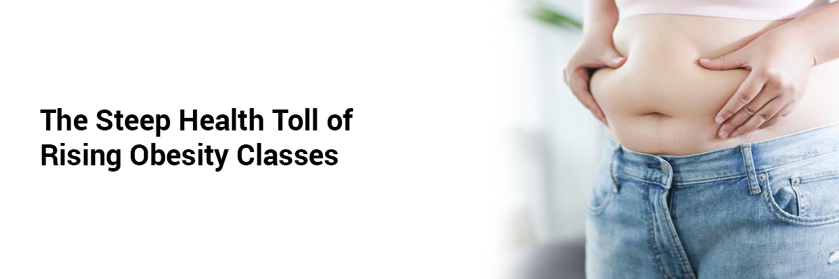 The Steep Health Toll of Rising Obesity Classes