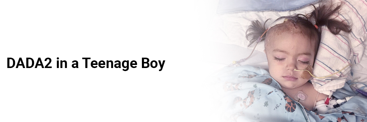 DADA2 in a Teenage Boy