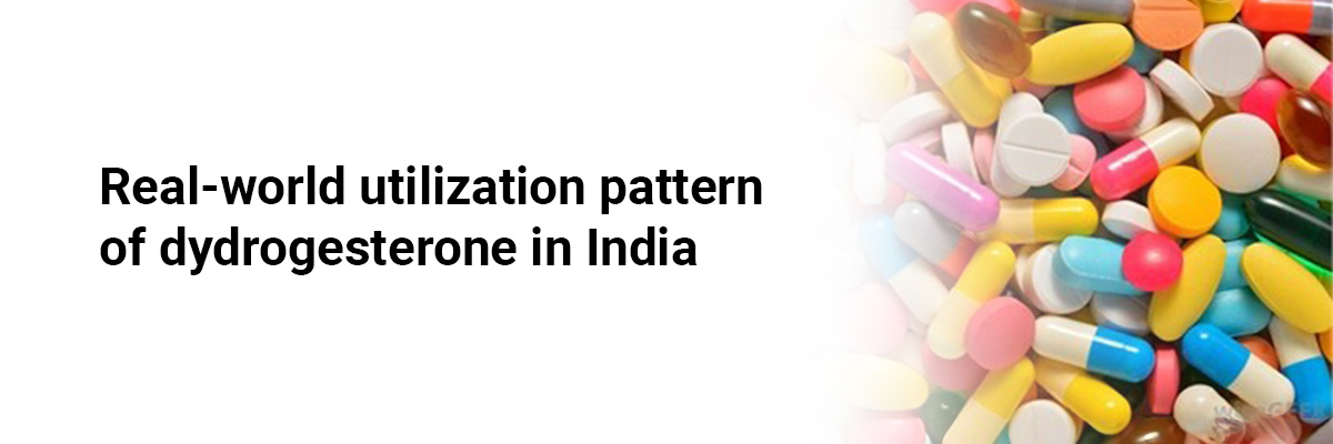 Real-world utilization pattern of dydrogesteronein India