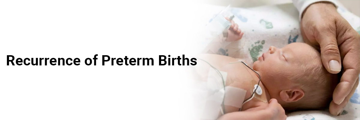 Recurrence of preterm births