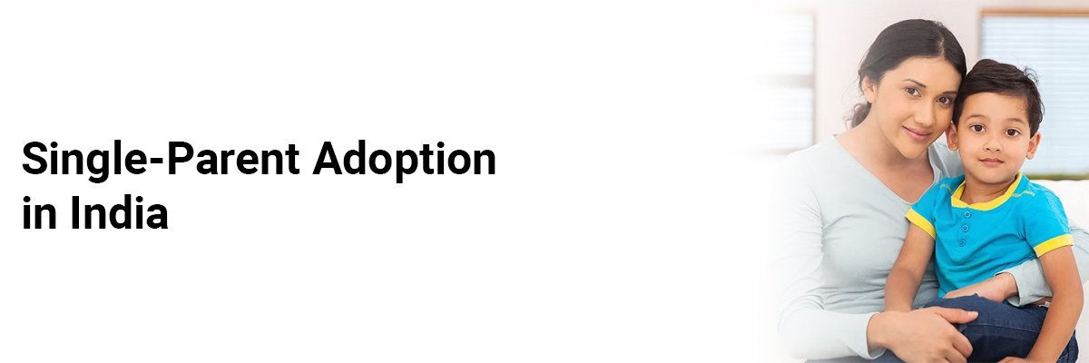 Single-Parent Adoption in India