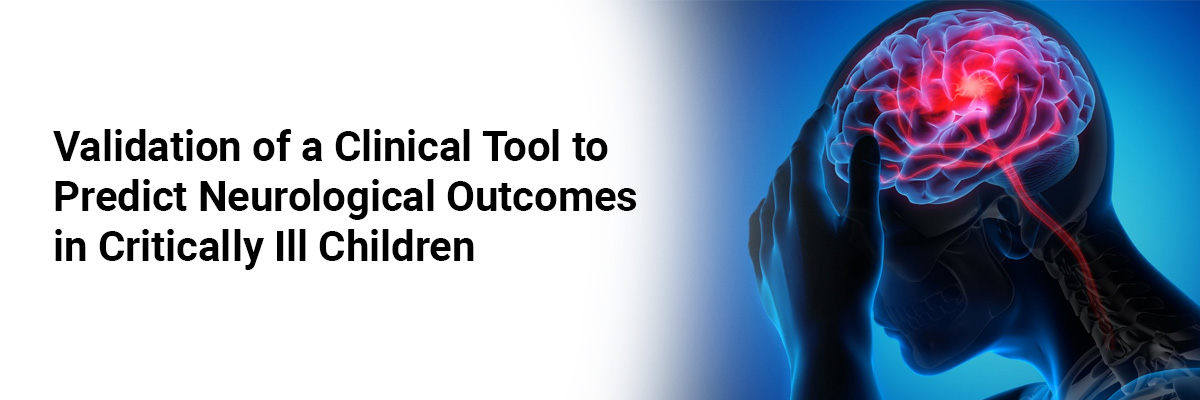 Validation of a Clinical Tool to Predict Neurological Outcomes in Critically Ill Children