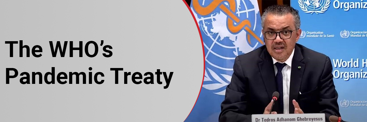 The WHO’s Pandemic Treaty