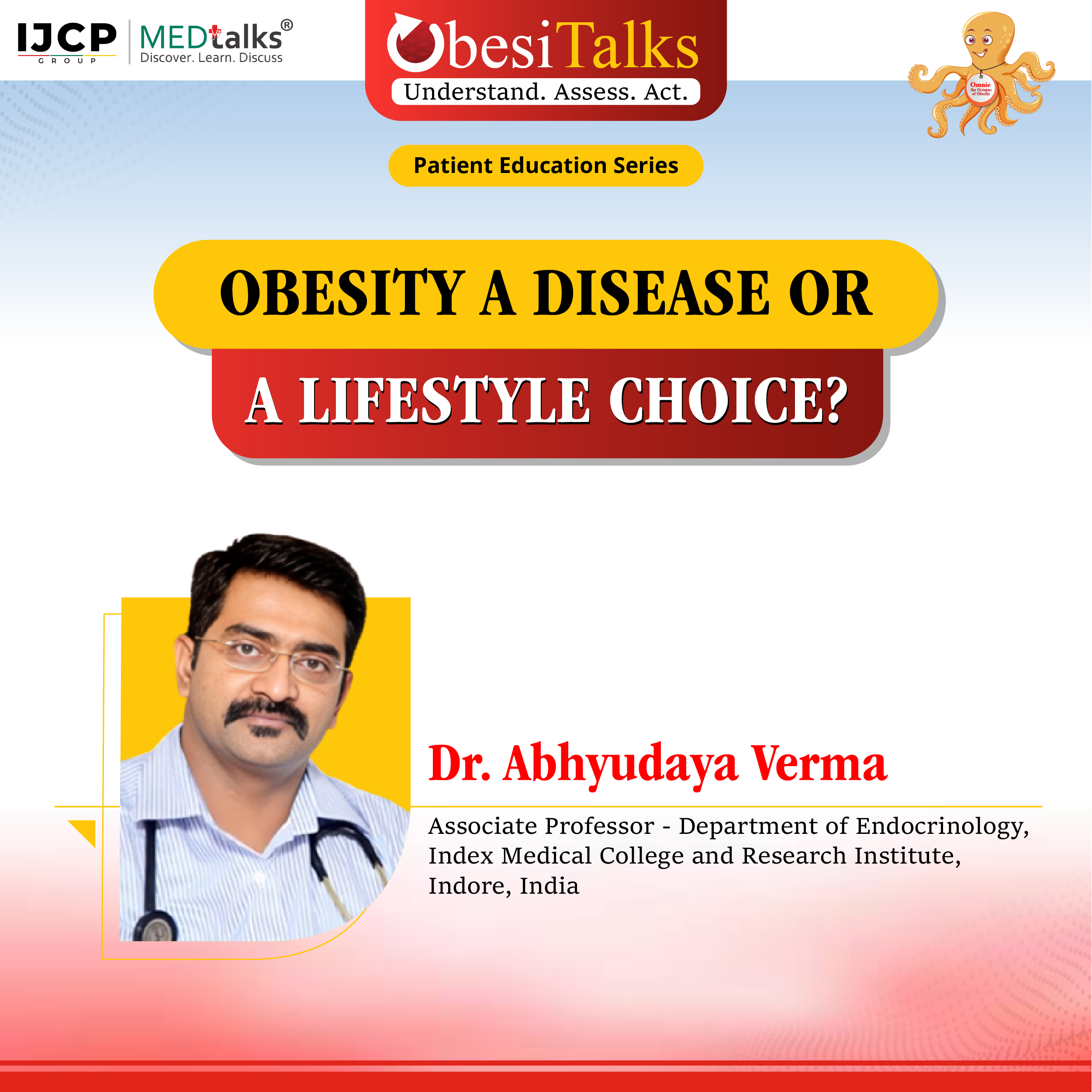 Obesity a Disease or a Lifestyle Choice?