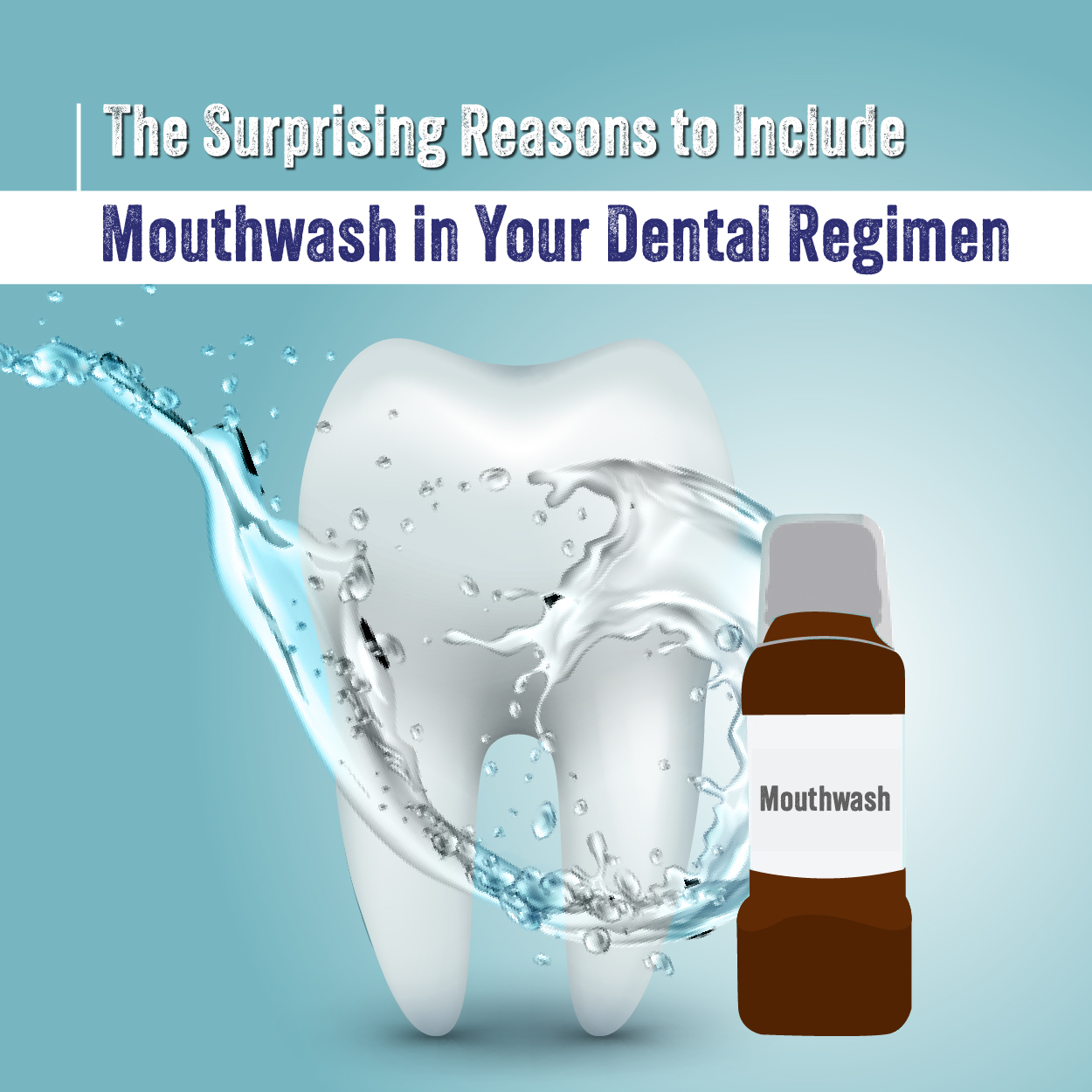 The Surprising Reasons to Include Mouthwash in Your Dental R...
