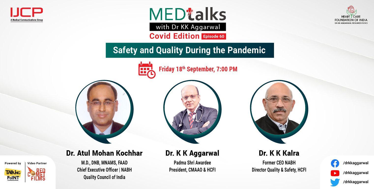 Safety and Quality During the Pandemic