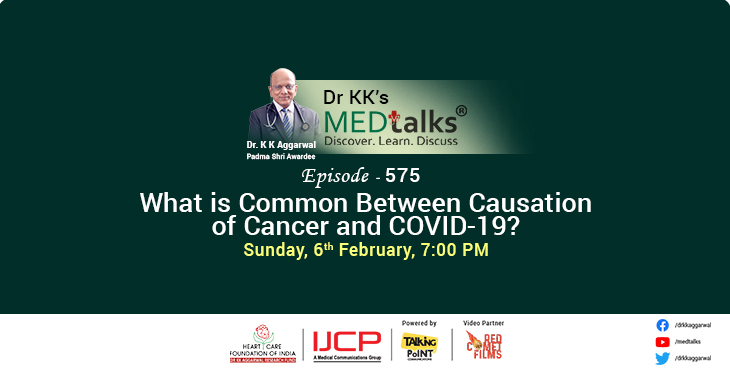 What is common between causation of cancer and COVID-19?