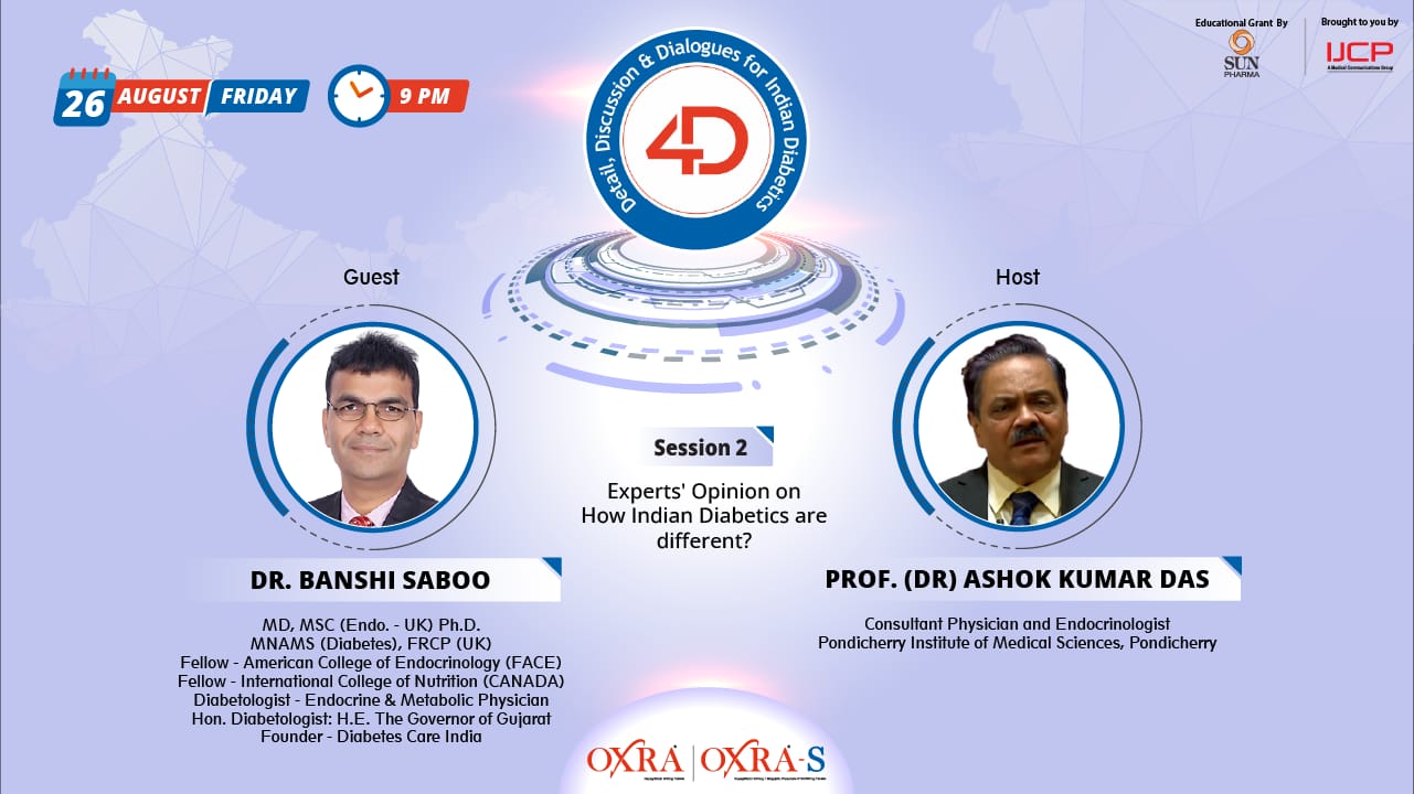 4 D session 2 - Experts Opinion on How Indian Diabetics are different?