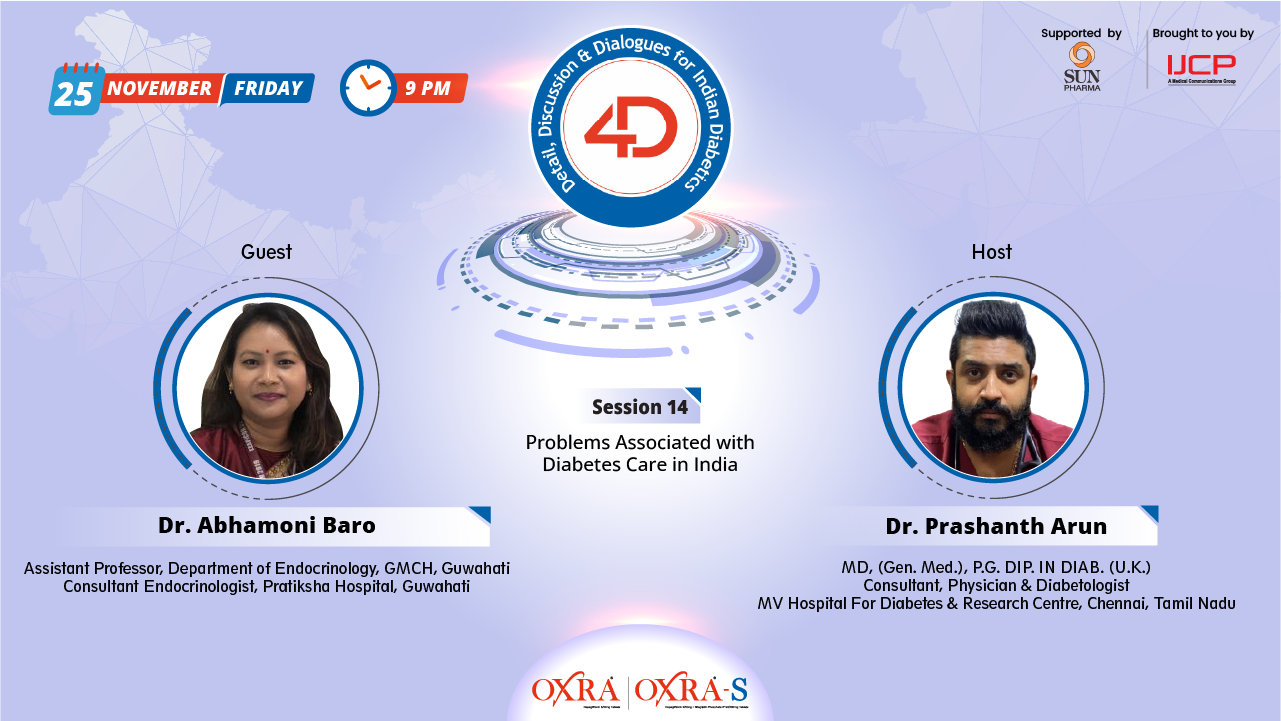 4 D session 3 - Experts Opinion on How Indian Diabetics are different ?