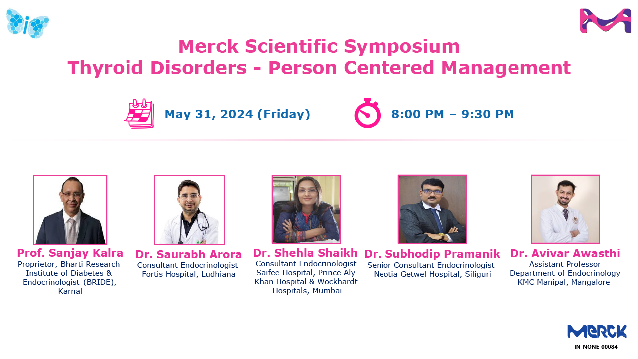 Merck Scientific Symposium         <br>  Thyroid Disorders  -  Person Centered Management
