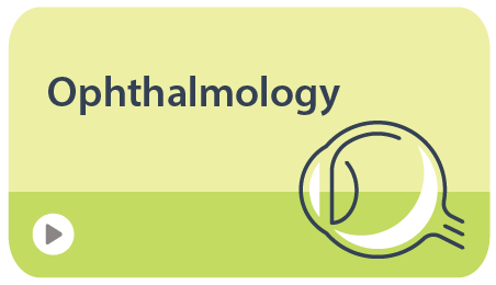 Ophthalmology